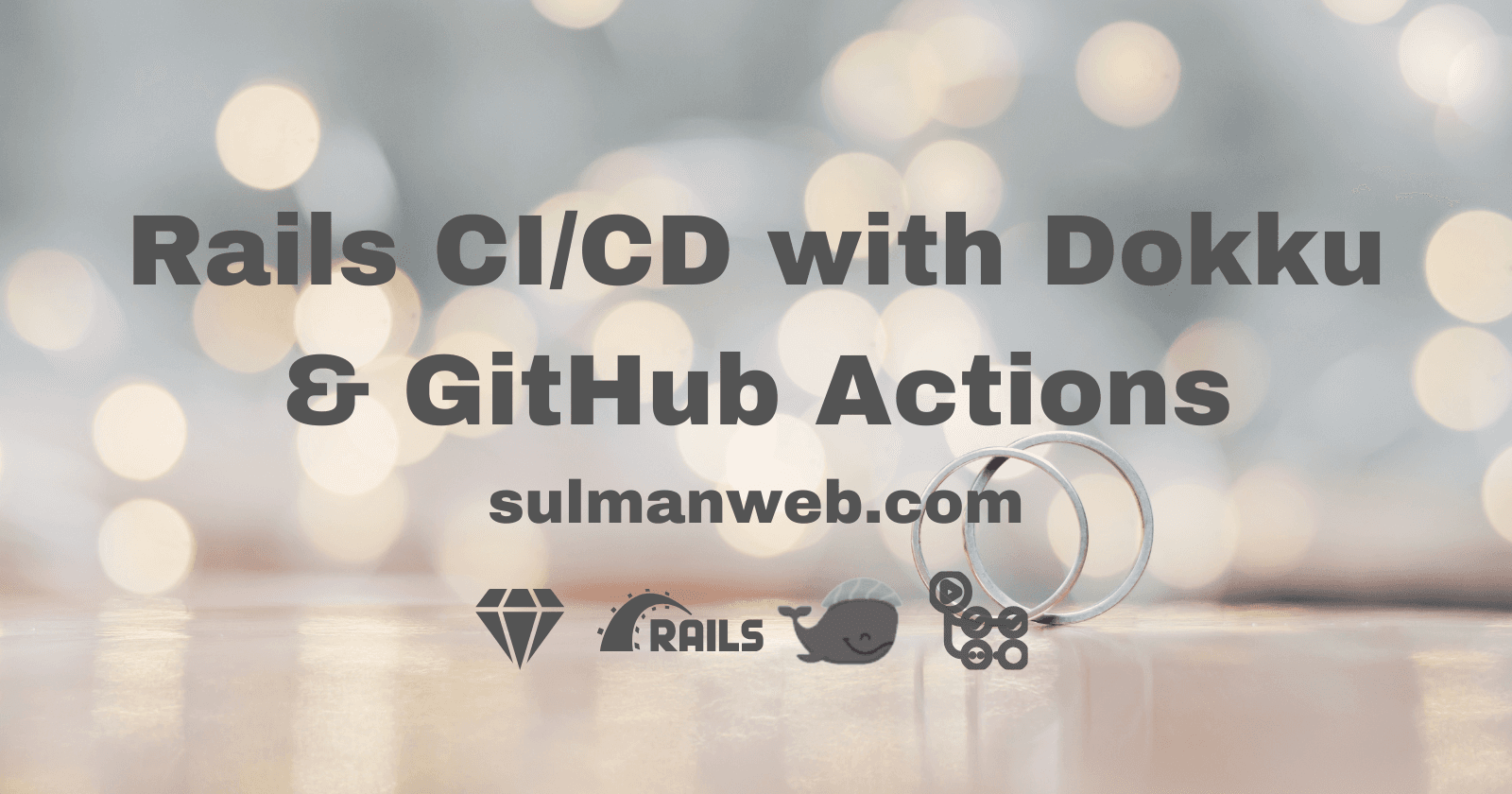 Rails CI/CD with Dokku & GitHub Actions