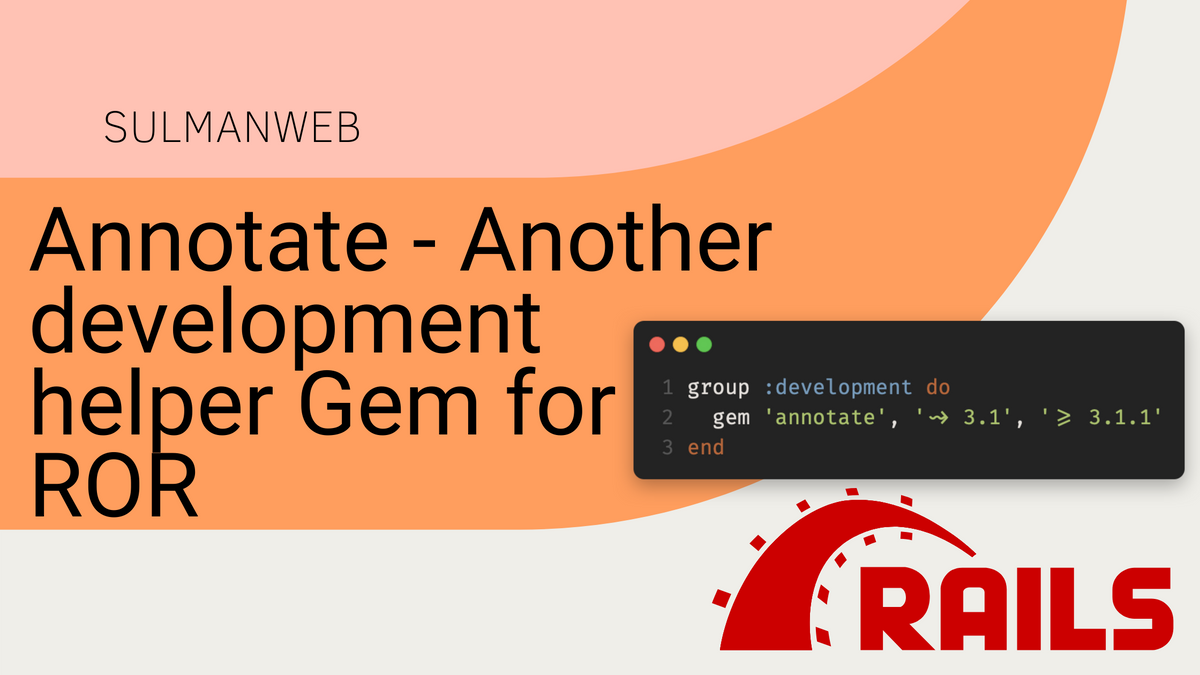 Annotate - Another development helper Gem for ROR