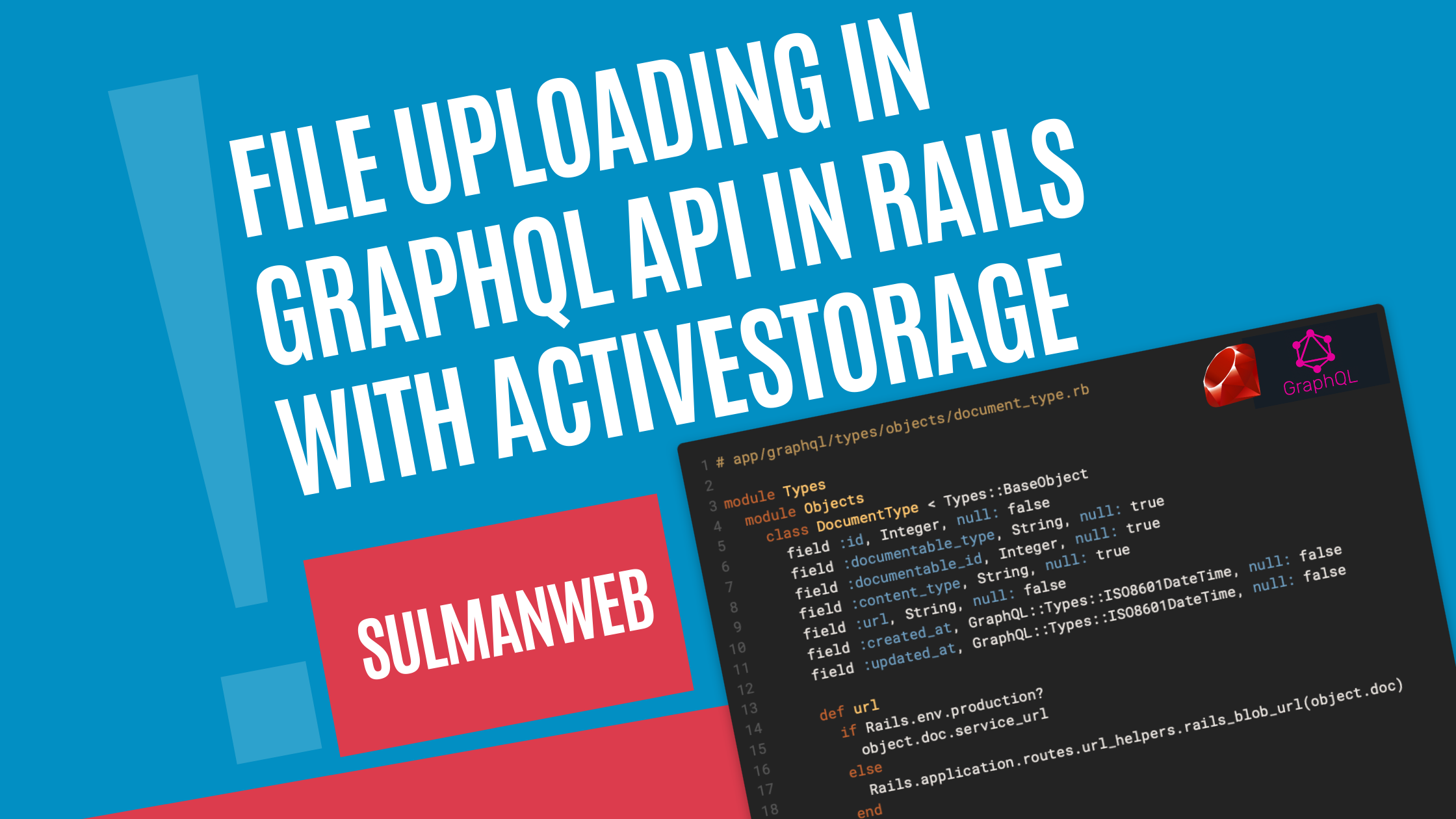 File uploading in GraphQL API in Rails with ActiveStorage